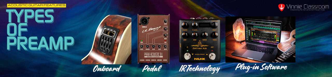 types of acoustic guitar preamp 